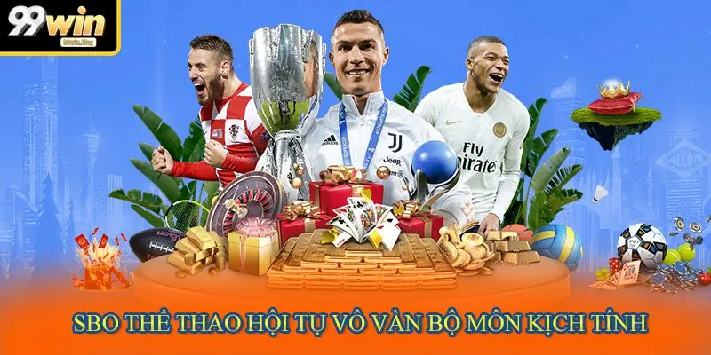 SBO thể thao hội tụ vô vàn bộ môn kịch tính